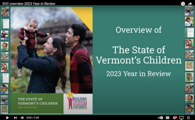 Screenshot of video overview of State of Vermont’s Children Report: 2023 Year in Review